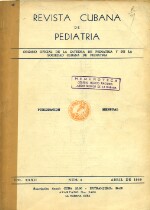 Revista Cubana de Pediatría - Vol. XXXII - No.4 - 1960