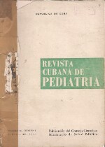 Revista Cubana de Pediatria- Vol. XXXV, No. 1, Febrero - 1964