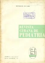 Revista Cubana de Pediatria- Vol. 42, No. 2, 3, 4 5 y 6 - 1970