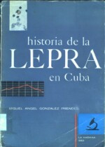 Historia de la Lepra en Cuba - 1963