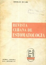 Revista Cubana de Estomatologia Vol 08 No 02 03 - 1971