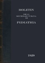 Boletin de Sociedad Cubanas de Pediatria - No 1 - 1929