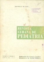 Revista Cubana de Pediatria- Vol. 37, No. 2, Abril - 1965